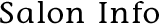 Salon Info